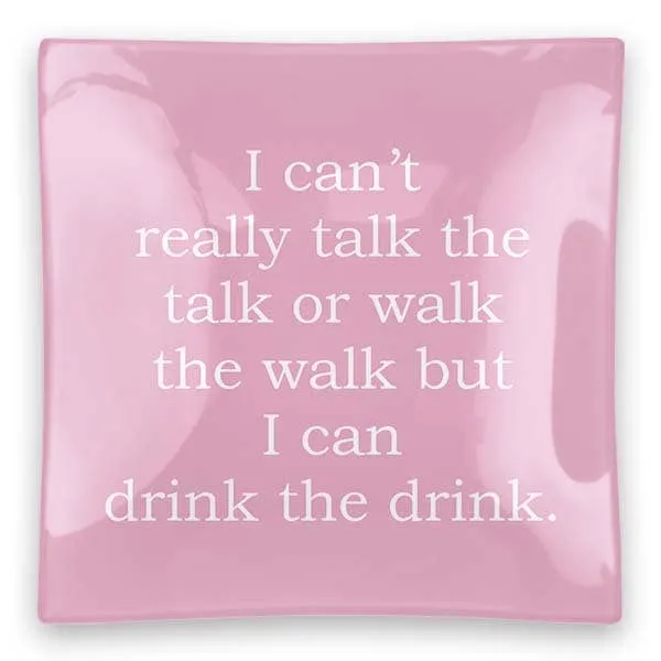 Clairebella - Drink The Drink Square Glass Tray