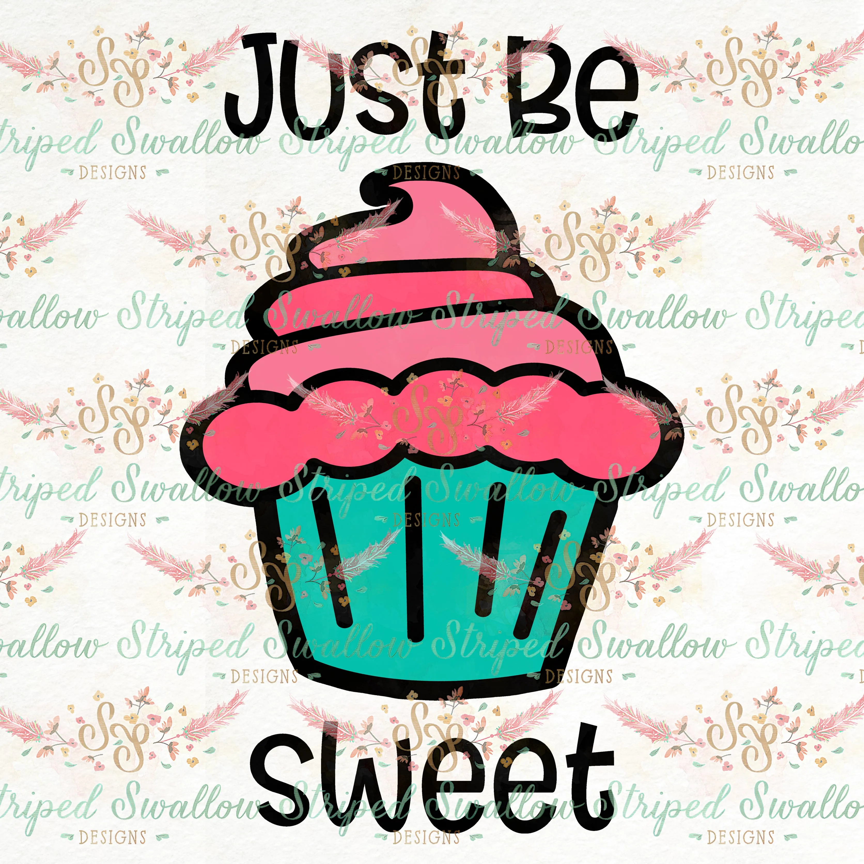 Just Be Sweet Layered Digital Cut File